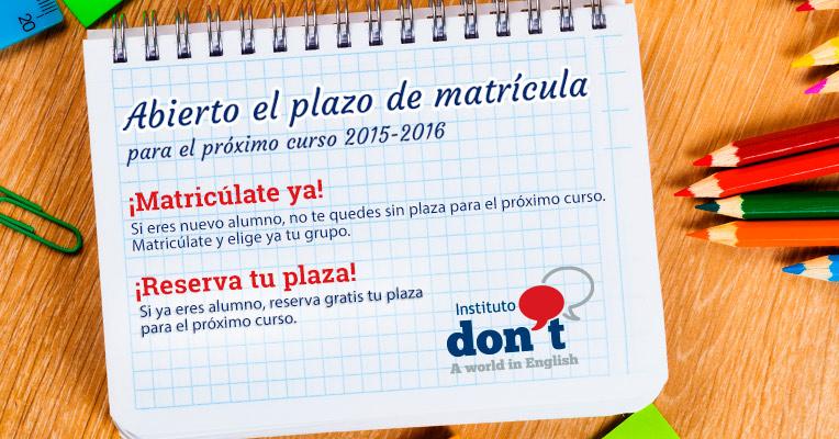 Abierto El Plazo De Matrícula Para El Curso 2015 2016 En Instituto Dont Instituto Dont 4027